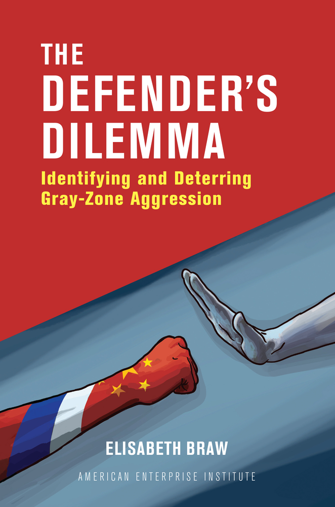 The Defender's Dilemma: Identifying and Deterring Gray-Zone Aggression cover
