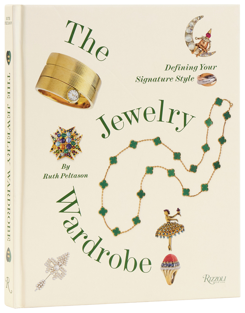 The Jewelry Wardrobe: Defining Your Signature Style cover