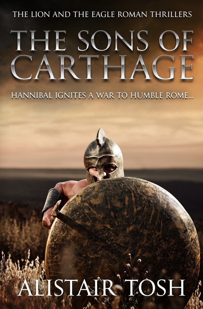 The Sons of Carthage: Hannibal ignites a war to humble Rome... cover