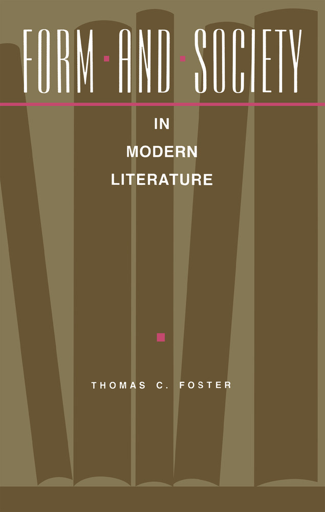 Form and Society in Modern Literature cover