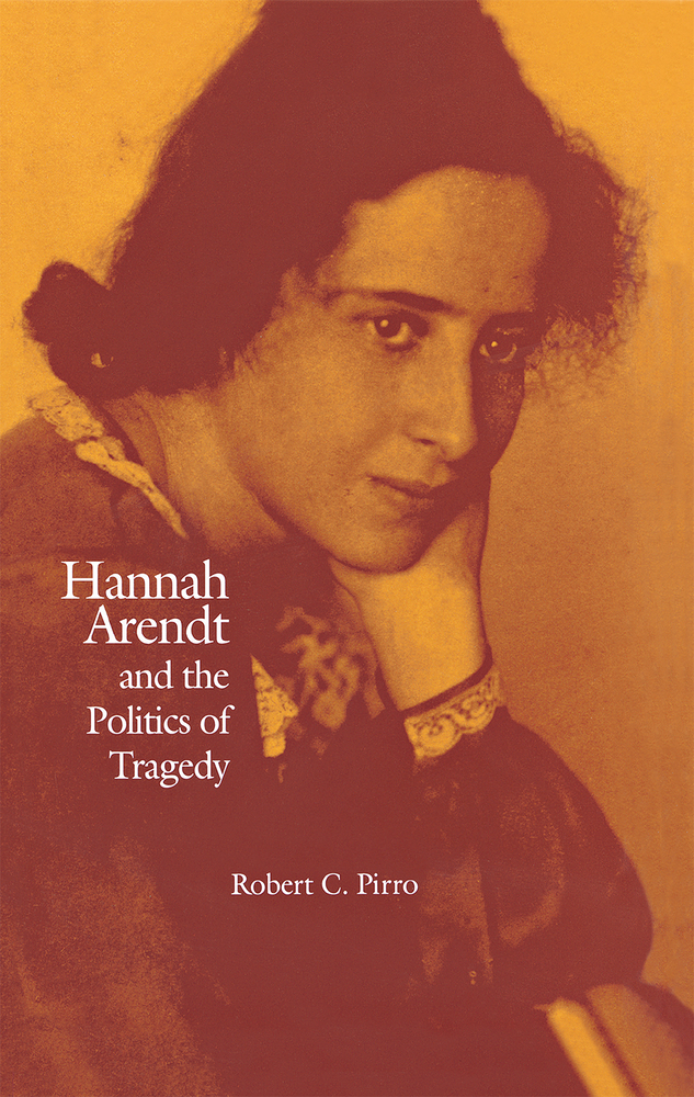 Hannah Arendt and the Politics of Tragedy cover