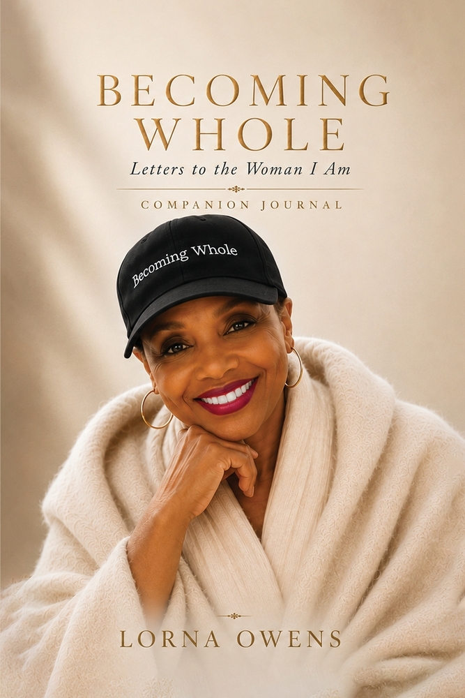 Becoming Whole: Letters To The Woman I Am - Companion Journal cover
