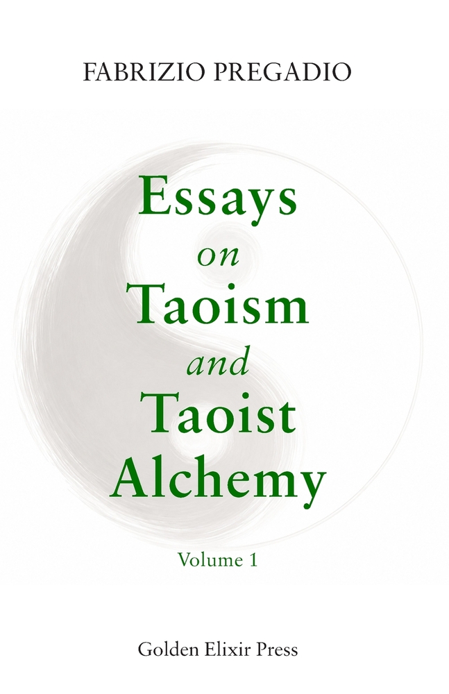 Essays on Taoism and Taoist Alchemy: Volume 1 cover
