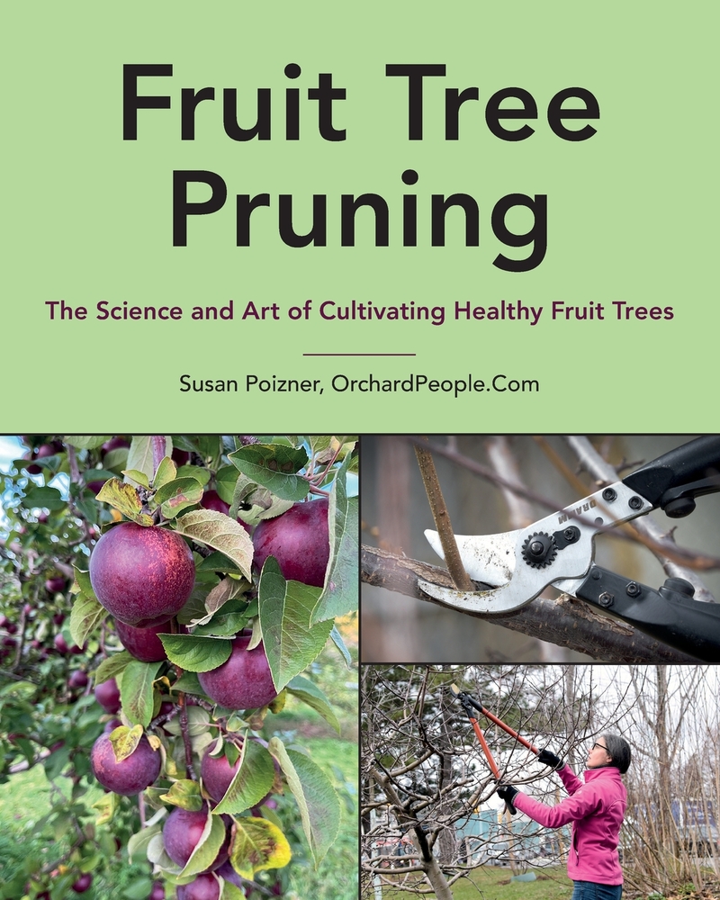 Fruit Tree Pruning: The Science and Art of Cultivating Healthy Fruit Trees cover