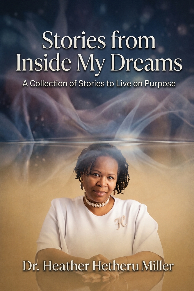 Stories from Inside My Dreams: A Collection of Stories to Live on Purpose cover