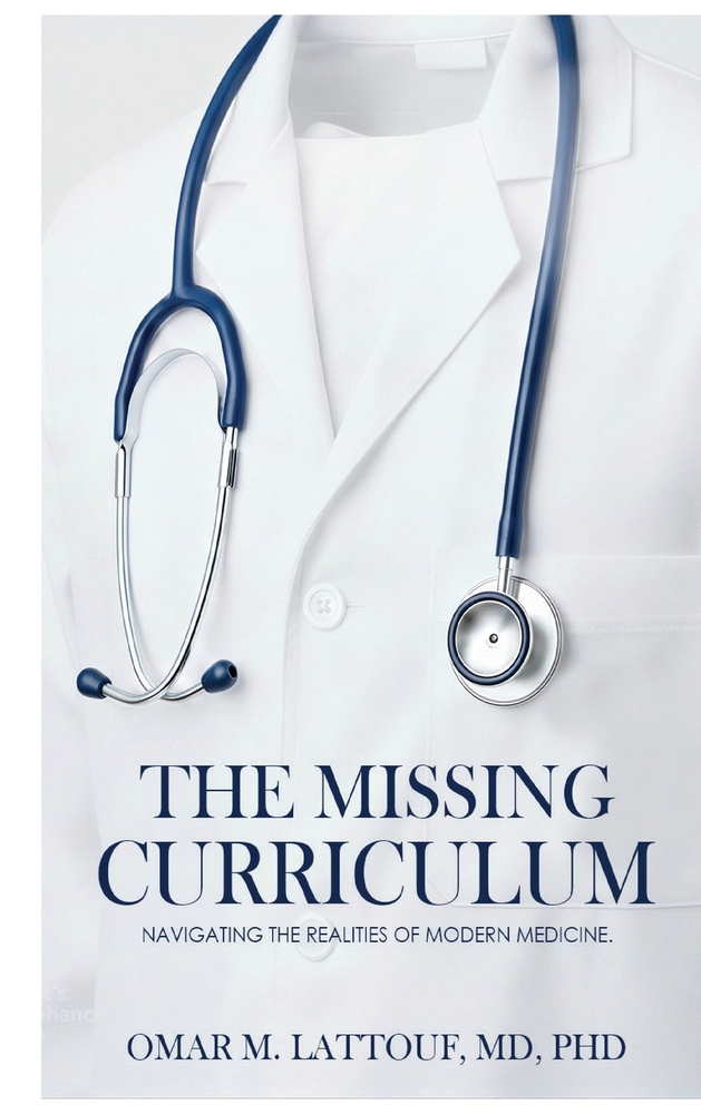 The Missing Curriculum: Navigating The Realities of Modern Medicine cover