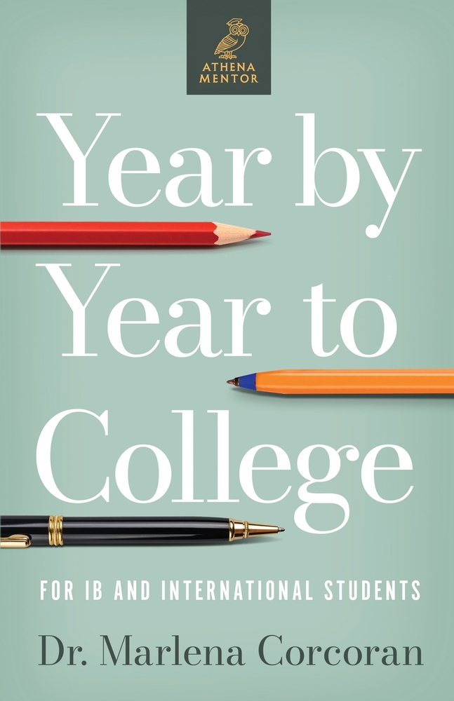 Year by Year to College: For IB and International Students cover