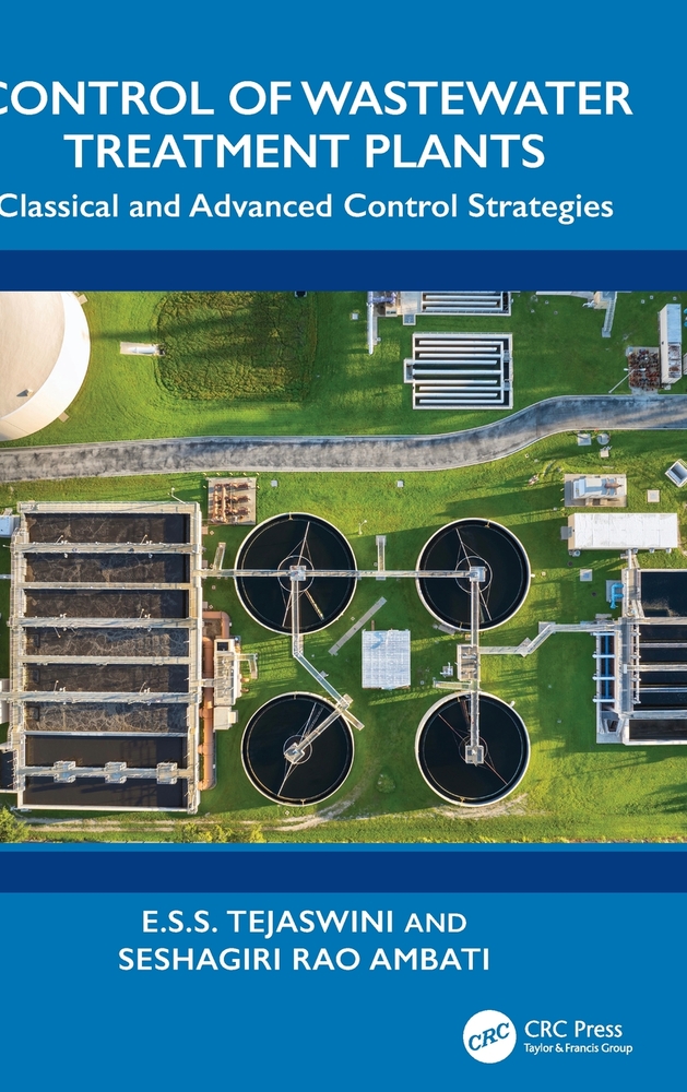 Control of Wastewater Treatment Plants: Classical and Advanced Control Strategies cover