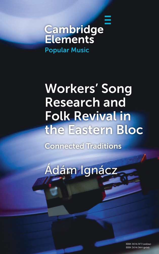 Workers' Song Research and Folk Revival in the Eastern Bloc cover