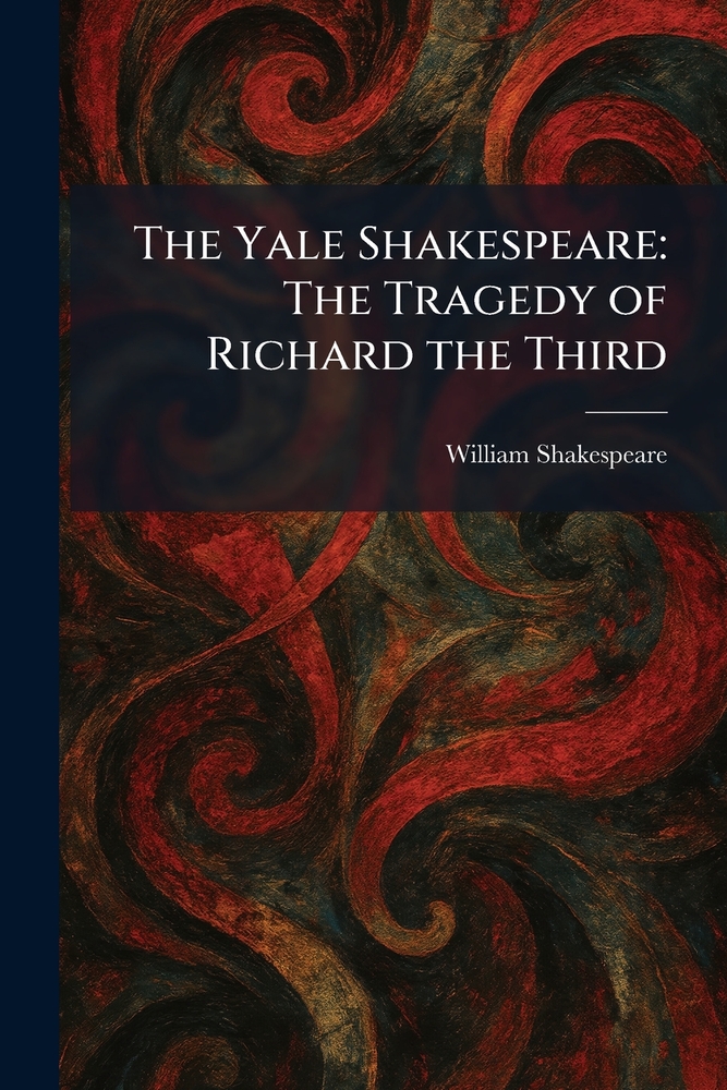 The Yale Shakespeare: Venus and Adonis: Lucrece and the Minor Poems cover