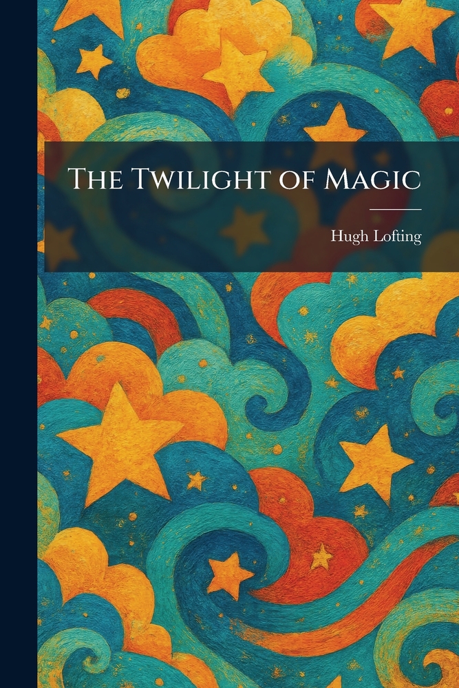 The Twilight of Magic cover