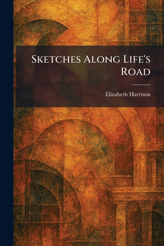 Sketches Along Life's Road cover