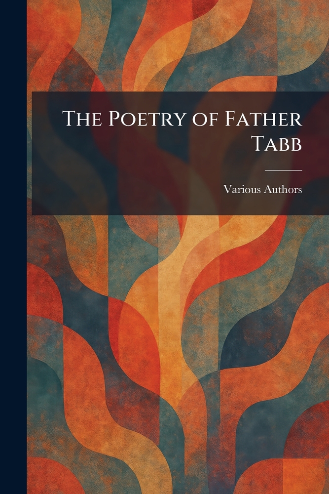 The Poetry of Father Tabb cover