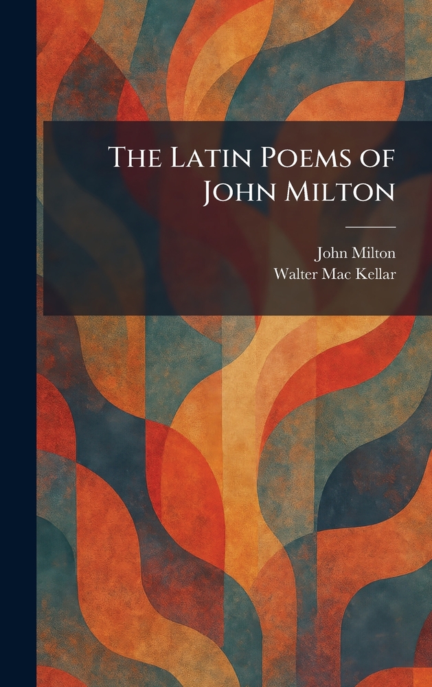 The Latin Poems of John Milton cover