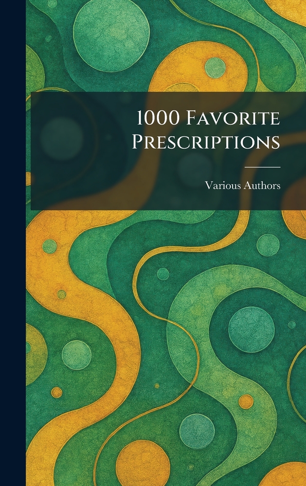 1000 Favorite Prescriptions cover