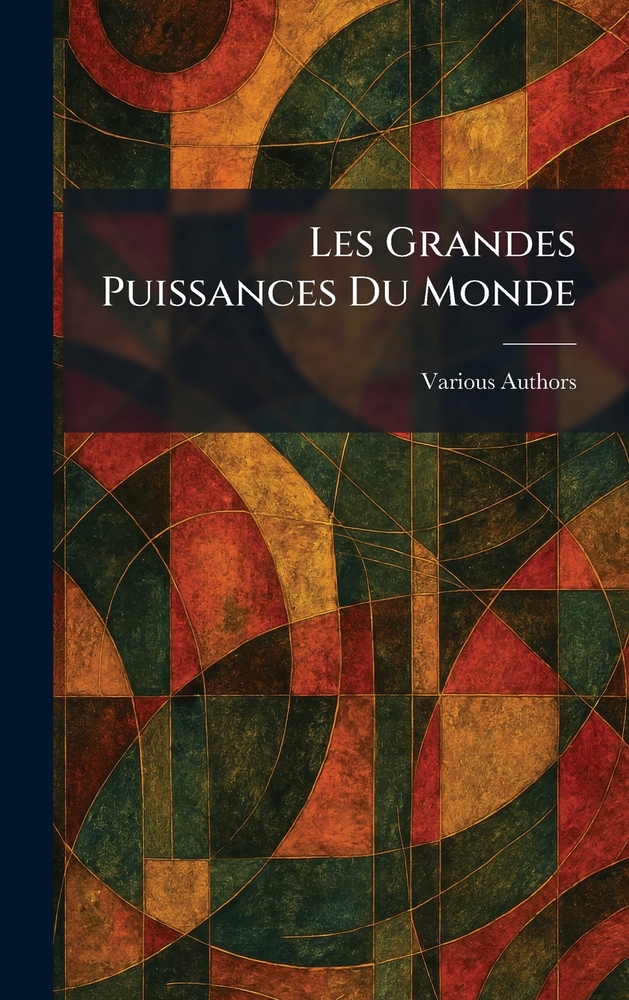 Les Grandes Puissances Du Monde cover