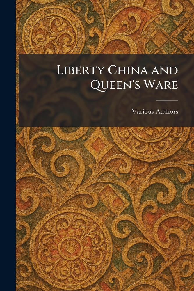 Liberty China and Queen's Ware cover