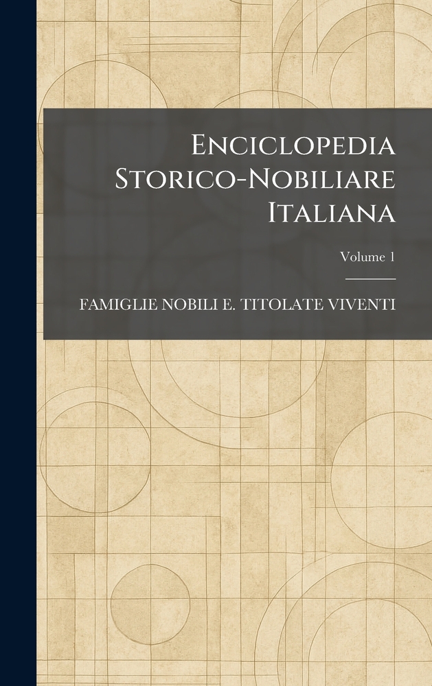 Enciclopedia Storico-Nobiliare Italiana cover