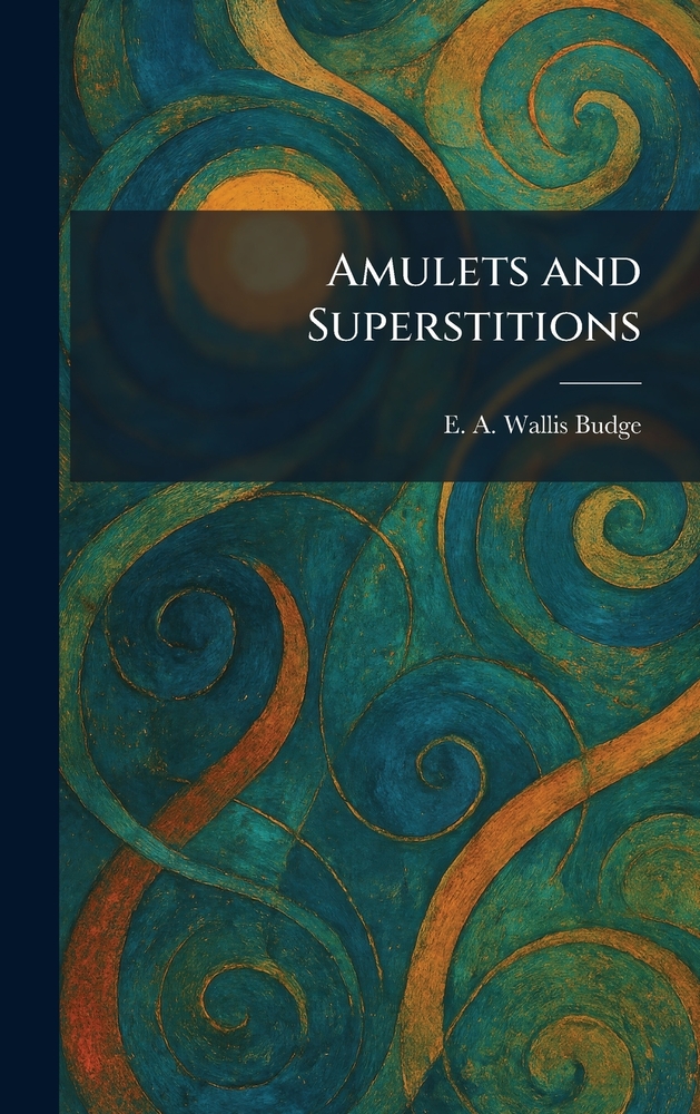 Amulets and Superstitions cover