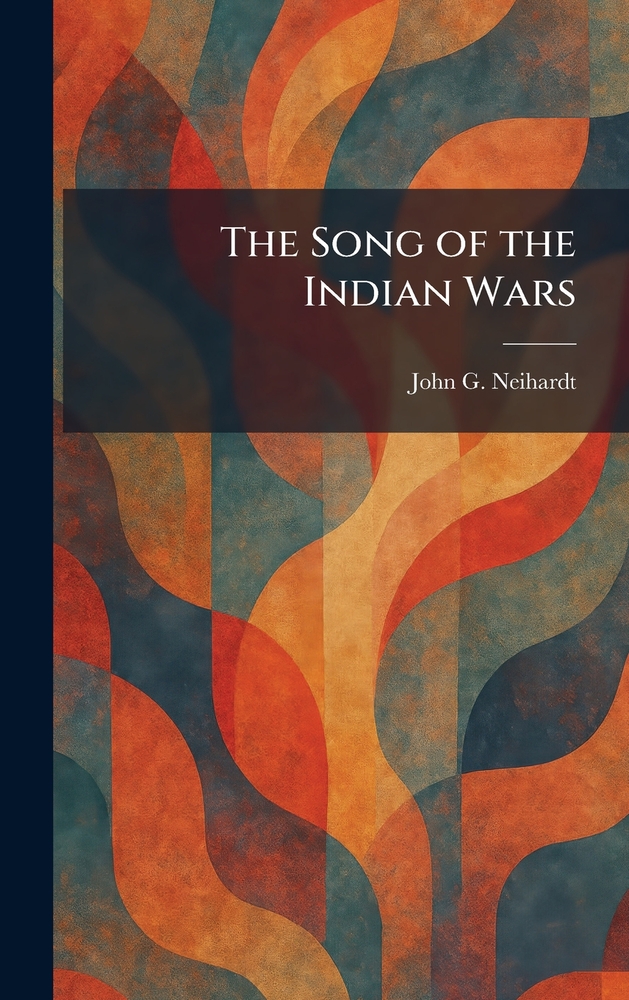 The Song of the Indian Wars cover