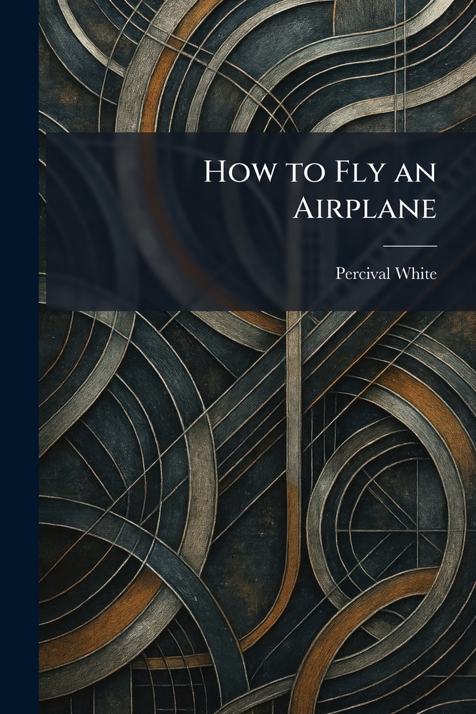 How to Fly an Airplane cover