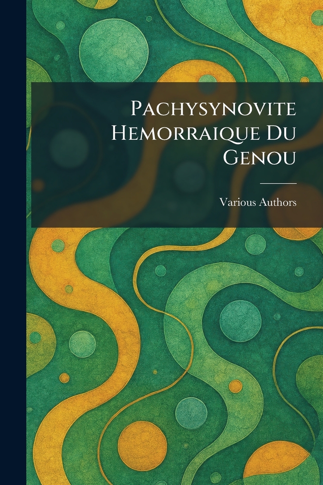 Pachysynovite Hemorraique Du genou cover
