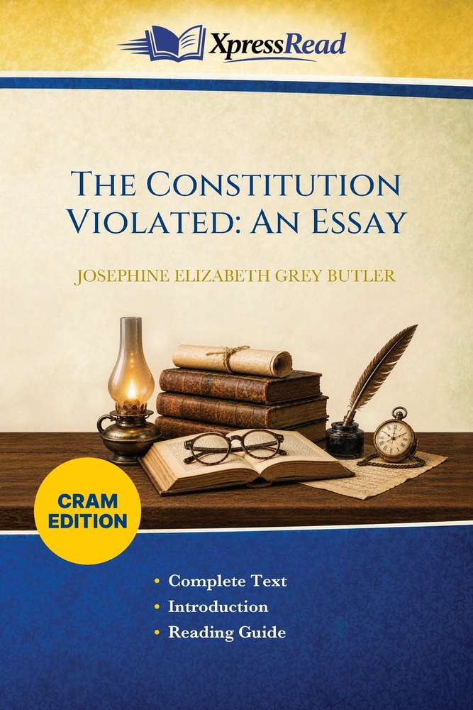 The Constitution Violated: An Essay (Cram Edition) cover