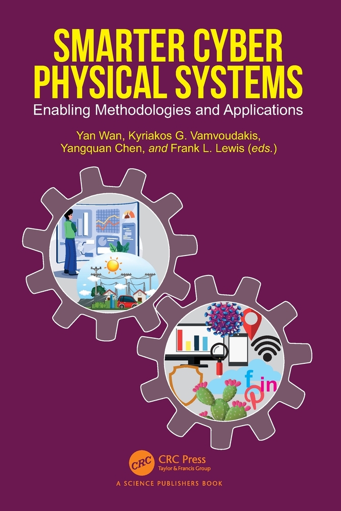 Smarter Cyber Physical Systems: Enabling Methodologies and Applications cover