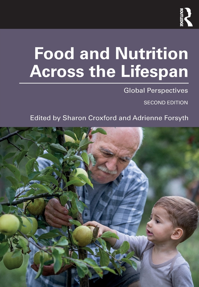 Food and Nutrition Across the Lifespan: Global Perspectives cover