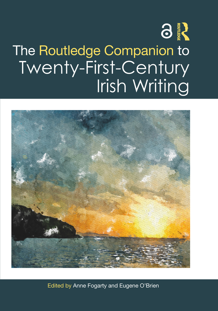 The Routledge Companion to Twenty-First-Century Irish Writing cover