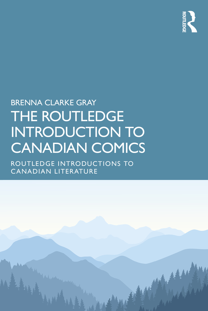 The Routledge Introduction to Canadian Comics cover