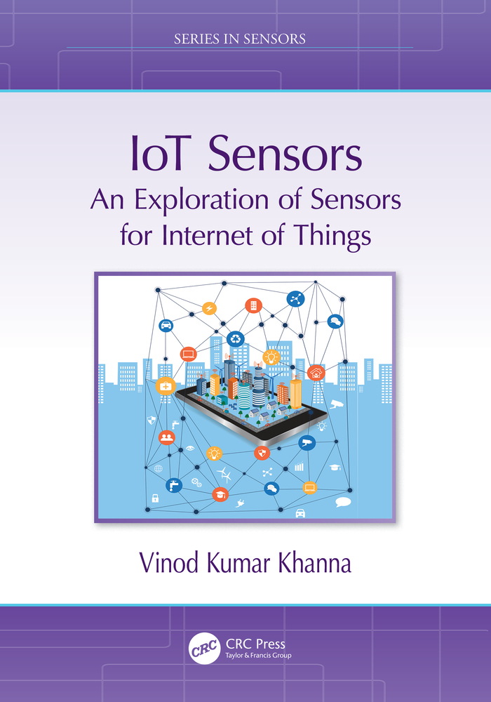 IoT Sensors: An Exploration of Sensors for Internet of Things cover