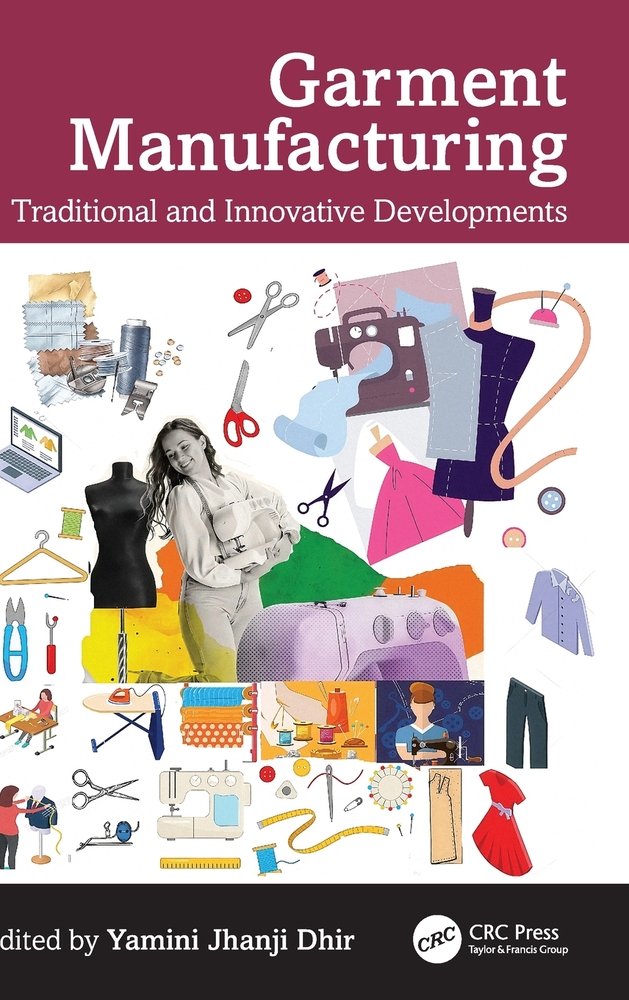 Garment Manufacturing: Traditional and Innovative Developments cover