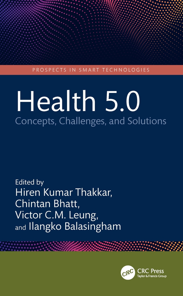 Health 5.0: Concepts, Challenges, and Solutions cover