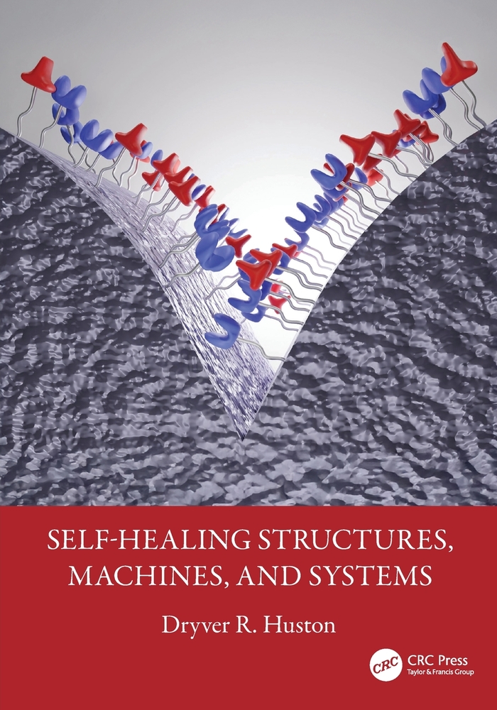 Self-Healing Structures, Machines, and Systems cover