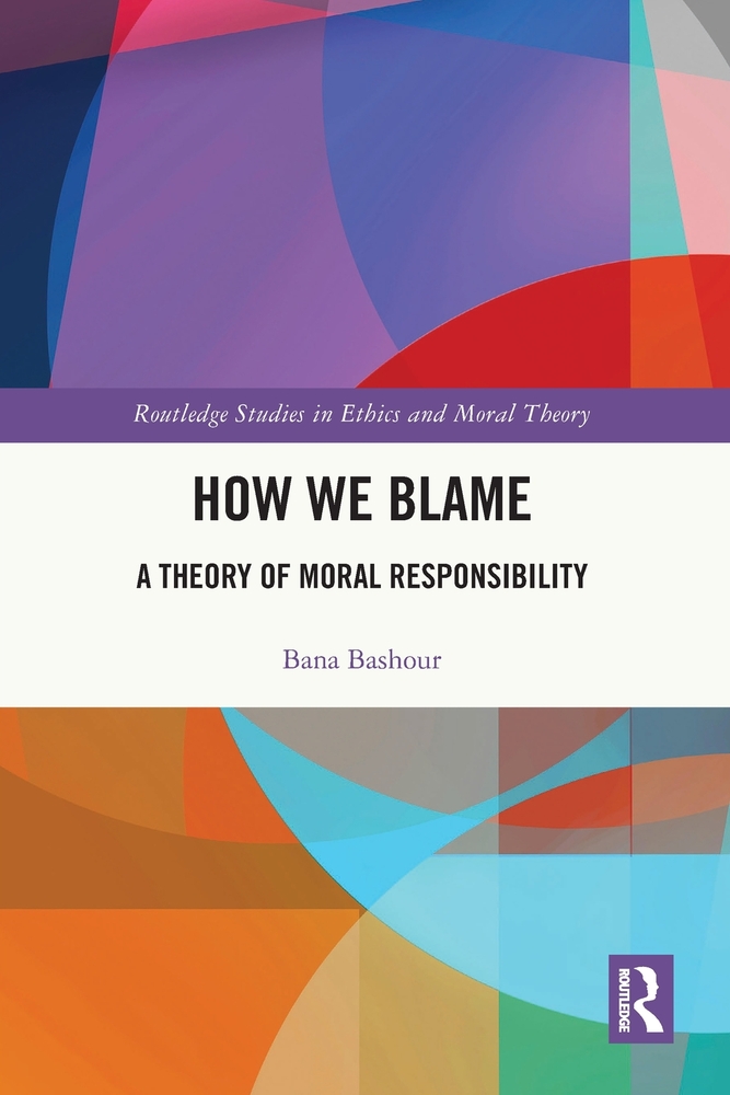 How We Blame: A Theory of Moral Responsibility cover