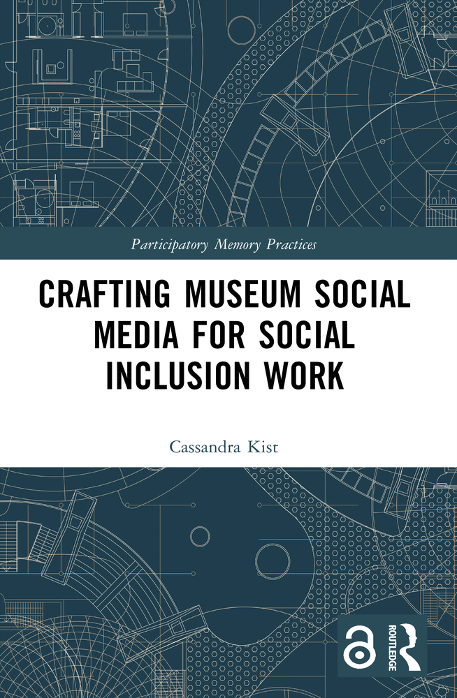 Crafting Museum Social Media for Social Inclusion Work cover