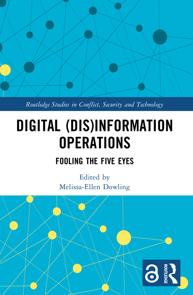 Digital (Dis)Information Operations: Fooling the Five Eyes cover