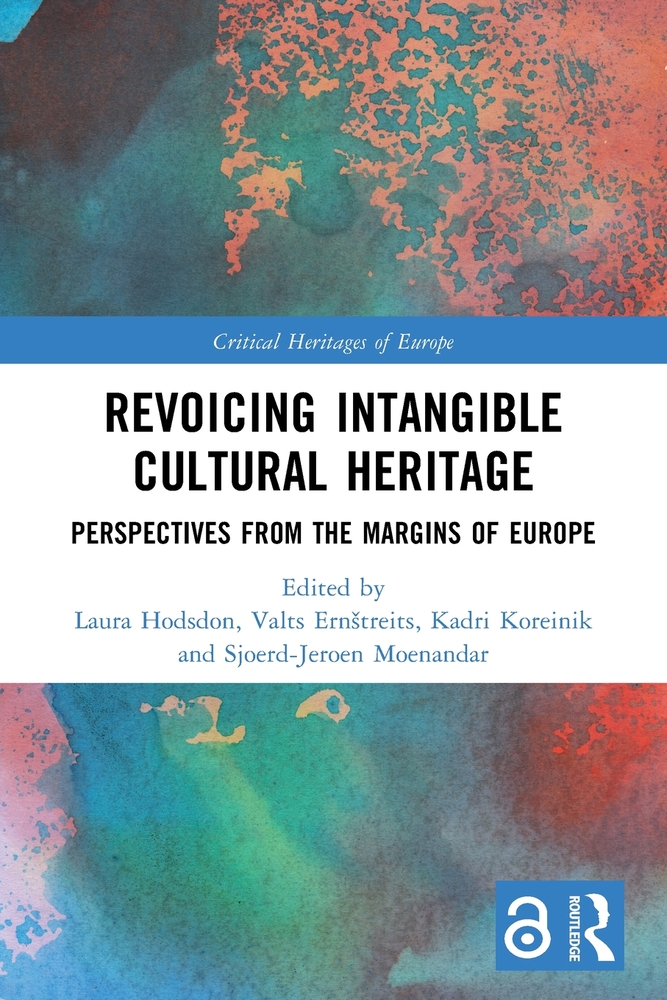 Revoicing Intangible Cultural Heritage: Perspectives from the Margins of Europe cover