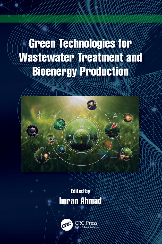 Green Technologies for Wastewater Treatment and Bioenergy Production cover