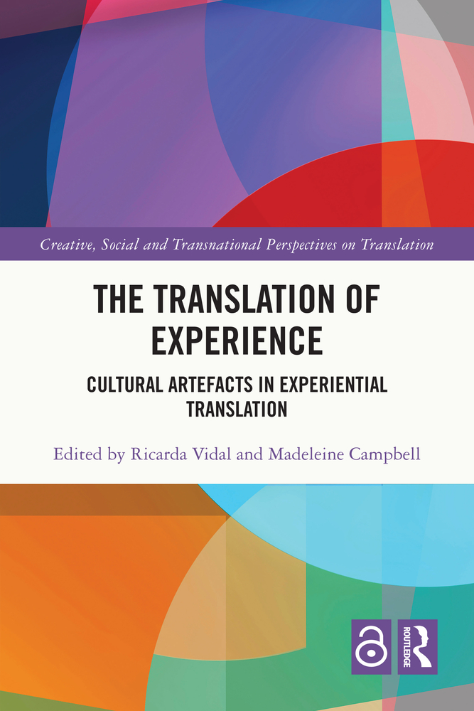 The Translation of Experience: Cultural Artefacts in Experiential Translation cover
