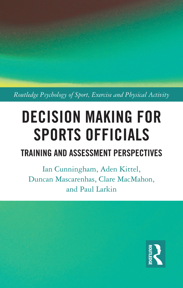 Decision Making for Sports Officials: Training and Assessment Perspectives cover