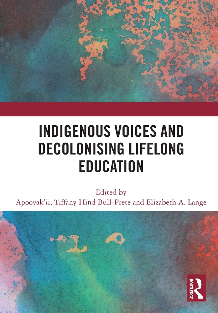 Indigenous Voices and Decolonising Lifelong Education cover