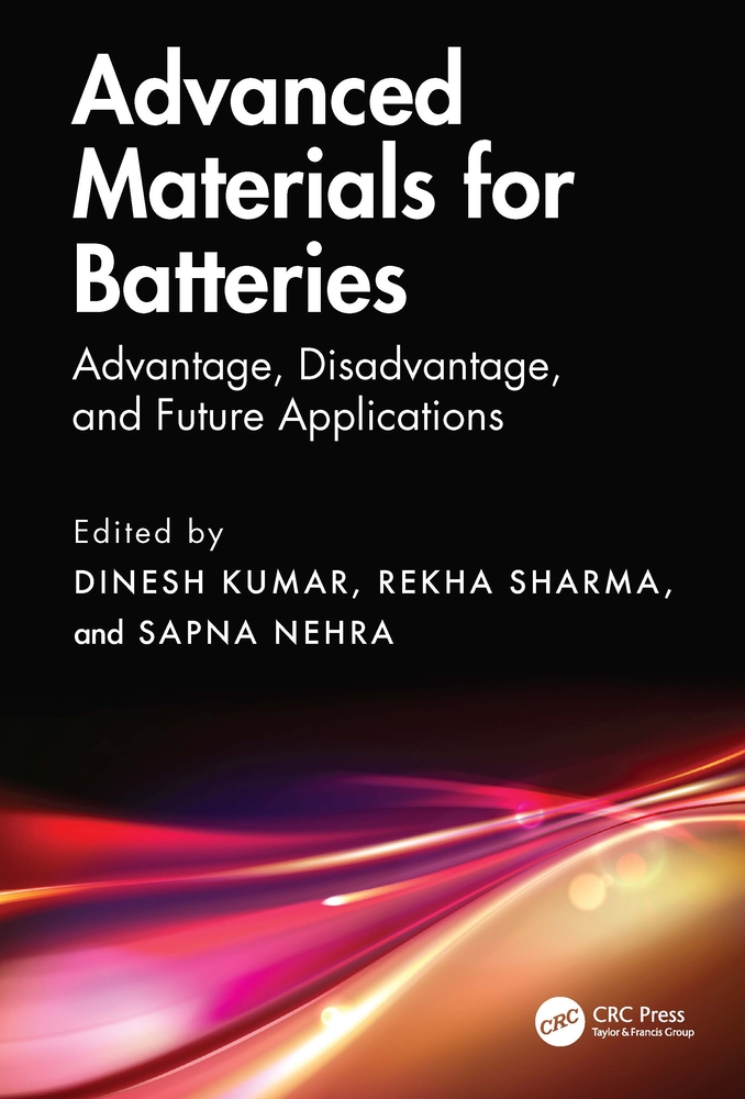 Advanced Materials for Batteries: Advantage, Disadvantage, and Future Applications cover