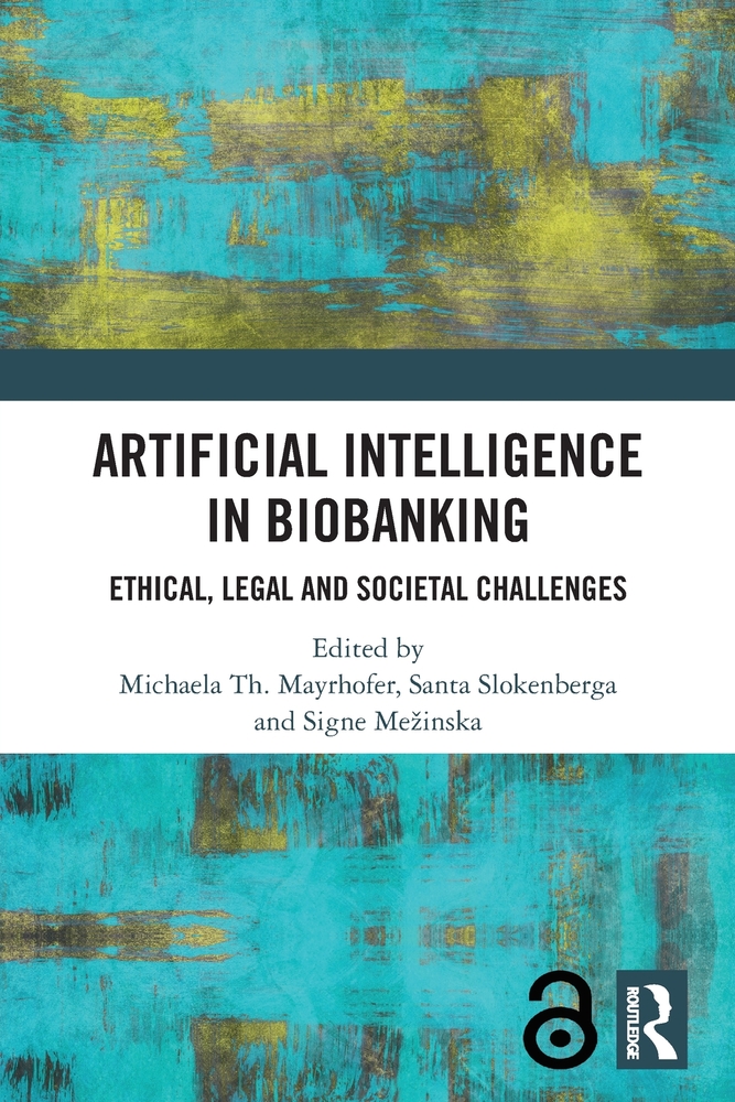 Artificial Intelligence in Biobanking: Ethical, Legal and Societal Challenges cover