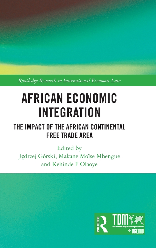 African Economic Integration: The Impact of the African Continental Free Trade Area cover