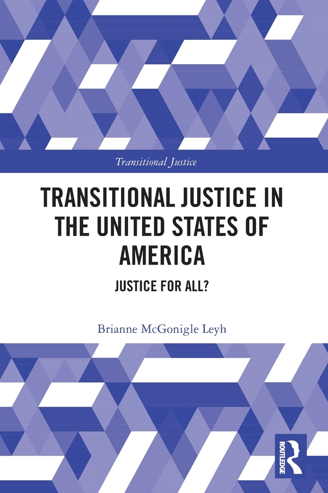 Transitional Justice in the United States of America: Justice for All? cover