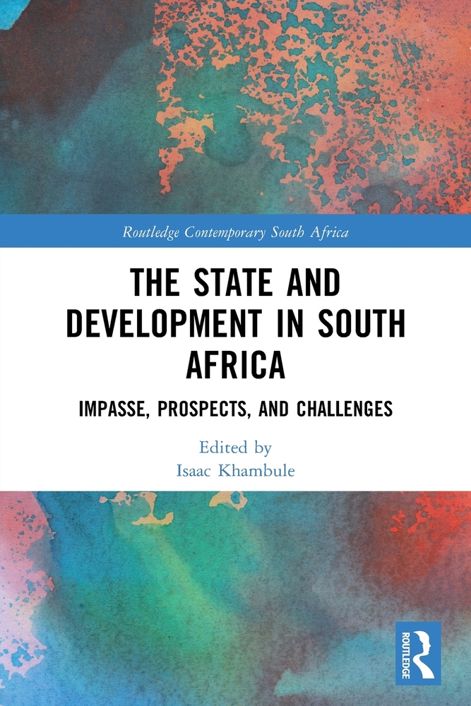The State and Development in South Africa: Impasse, Prospects, and Challenges cover