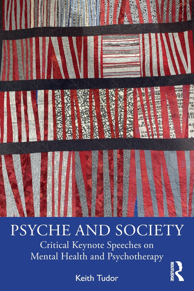 Psyche and Society: Critical Keynote Speeches on Mental Health and Psychotherapy cover
