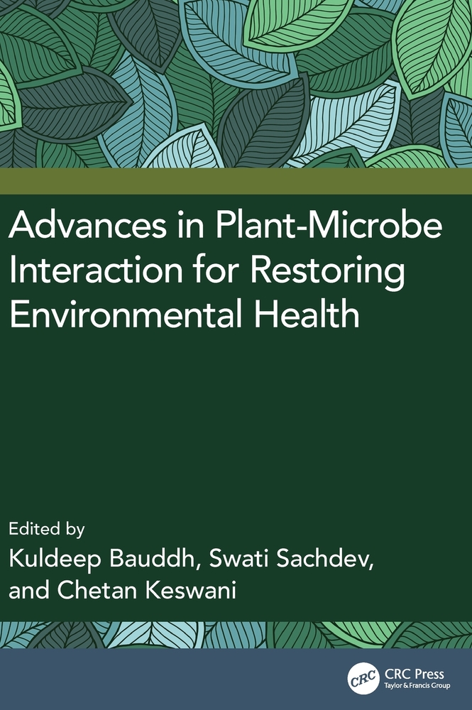 Advances in Plant-Microbe Interaction for Restoring Environmental Health cover